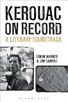 Kerouac on Record: A Literary Soundtrack