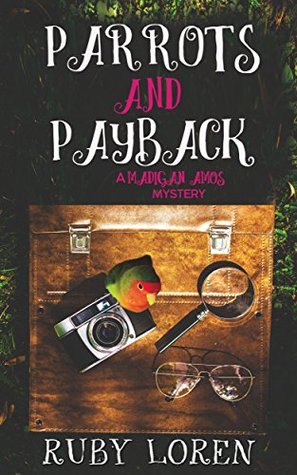 Parrots and Payback (Madigan Amos Zoo Mystery #0.5)