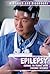 Epilepsy: Coming to Terms W...