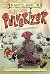 Bad Moooove! (Princess Pulverizer #3)