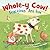 Whole-Y Cow!: Fractions Are Fun