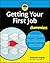 Getting Your First Job For Dummies by Roberto Angulo
