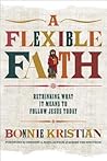 A Flexible Faith:...