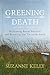 Greening Death: Reclaiming ...
