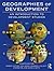 Geographies of Development: An Introduction to Development Studies