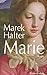 Marie (Hors collection) (French Edition)