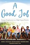 A Good Job: Campus Employment as a High-Impact Practice