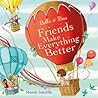 Belle & Boo: Friends Make Everything Better