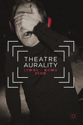 Theatre Aurality (Hardcover)