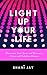 Light Up Your Life: Illumin...