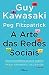 A arte das redes sociais