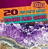 20 Fun Facts about Rocks and Gems