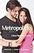 Metropolicks Book 1 by Victor Scott Rodriguez