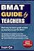 BMAT Guide by Teachers: Com...