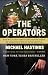 The Operators: The Wild and Terrifying Inside Story of America's War in Afghanistan
