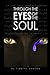 Through the Eyes of the Soul... by Tim Duncan