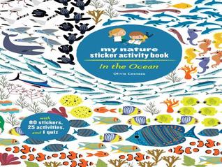 In the Ocean: My Nature Sticker Activity Book (My Nature Activity Book)