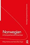 Norwegian: A Comprehensive Grammar (Routledge Comprehensive Grammars)
