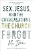 Sex, Jesus, and the Convers...