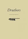 Druthers (Flood Editions)