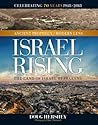 Israel Rising: Th...
