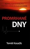 Promrhané dny