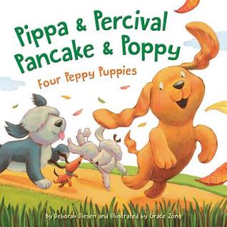 Pippa & Percival, Pancake & Poppy: Four Peppy Puppies (Hardcover)
