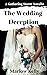 The Wedding Deception (The ...