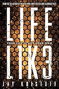 LIFEL1K3 (Lifelike, #1)