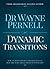 Dynamic Transitions: How to Move Boldly and Gracefully into the Next Great Phase of Your Life!
