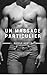 Un massage particulier