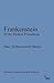 Frankenstein: Or the Modern Prometheus (Inwood Commons Modern Editions)