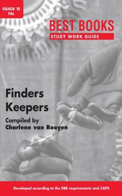 Study Work Guide: Finders Keepers Grade 10 First Additional Language (Best Books Study Work Guides)