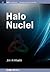 Halo Nuclei