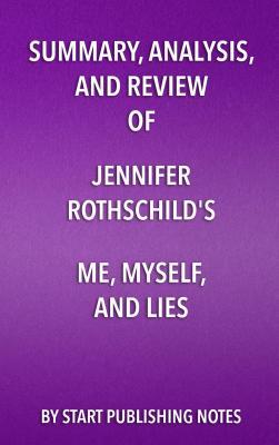 Summary, Analysis, and Review of Jennifer Rothschild's Me, Myself, and Lies: A Thought Closet Makeover