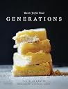 Rustic Joyful Food: Generations