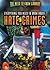 Everything You Need to Know About Hate Crimes (Need to Know Library)