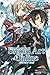 Sword Art Online - Novel 02: Aincrad
