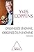 Origines de l'Homme, origines d'un homme by Yves Coppens