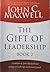 The Gift of Leadership: Book 2