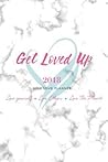 2018 Get Loved Up Self Love Planner 2018 Get Loved Up Self Love Planner