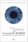 Il mondo d'acqua:...