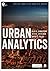 Urban Analytics (Spatial Analytics and GIS)