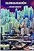 GLOBALIZACIÓN by FELIPE ARGOTE
