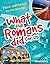 What the Romans Did for Us (White Wolves Non Fiction)