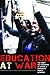 Education at War by Arshad Imtiaz Ali