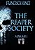 The Reaper Society Omnibus: Volume 1