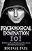 Psychological Domination 10...