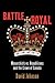 Battle Royal: Monarchists vs. Republicans and the Crown of Canada