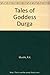 Tales of Goddess Durga